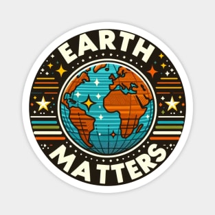 Earth Day April 22 2024 Earth Matters Magnet